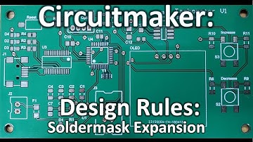 Circuitmaker: Design Rules Soldermask Expansion