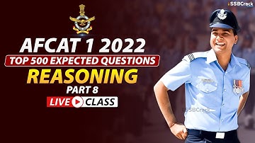 AFCAT 1 2022 Top 500 Most Expected Questions | Reasoning | Part 8