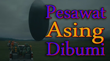 Thumbnail of 12 PESAWAT ASING MENDARAT DI BUMI | ALUR CERITA FILM ARRIVAL 2016 PART 1