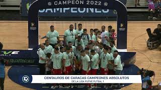 Liga FUTVE Futsal 1 Gran Final Tigres Futsal Vs Centauros de Caracas