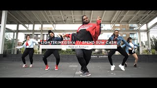 Spend Sum Cash \/\/ LightSkinKeisha (Choreo)