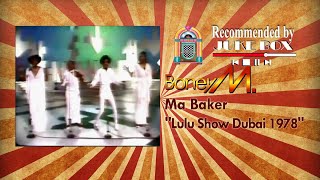 Boney M. Ma Baker (Lulu Show Dubai 1978) chords