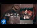 Jonas Esticado - Feito Tá Feito (EP do Esticado) [Áudio Oficial]