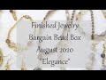 Finished Pieces - Bargain Bead Box, August 2020, "Elegance"