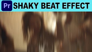 Create Shaky Music Video Beat Effect - Adobe Premiere Pro Tutorial