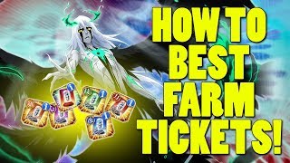 How To Best Farm Accessory Tickets! [Bleach Brave Souls]