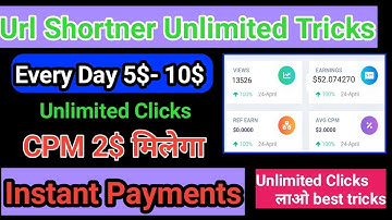 New Url Shortner Unlimited Earning Tricks || Unlimited Views || Every Days 5$  10$ Conform 🤑