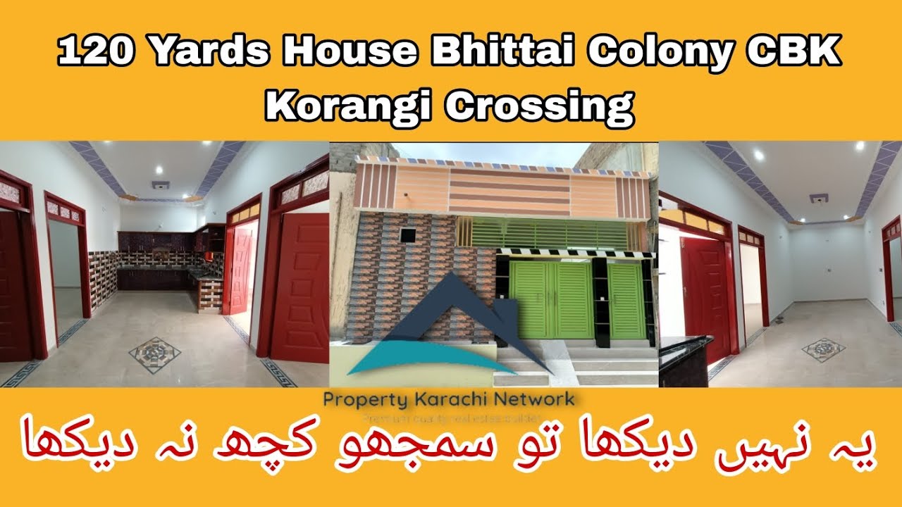 house for Sale Bhittai Colony Korangi Crossing 120 Yards Single Story 