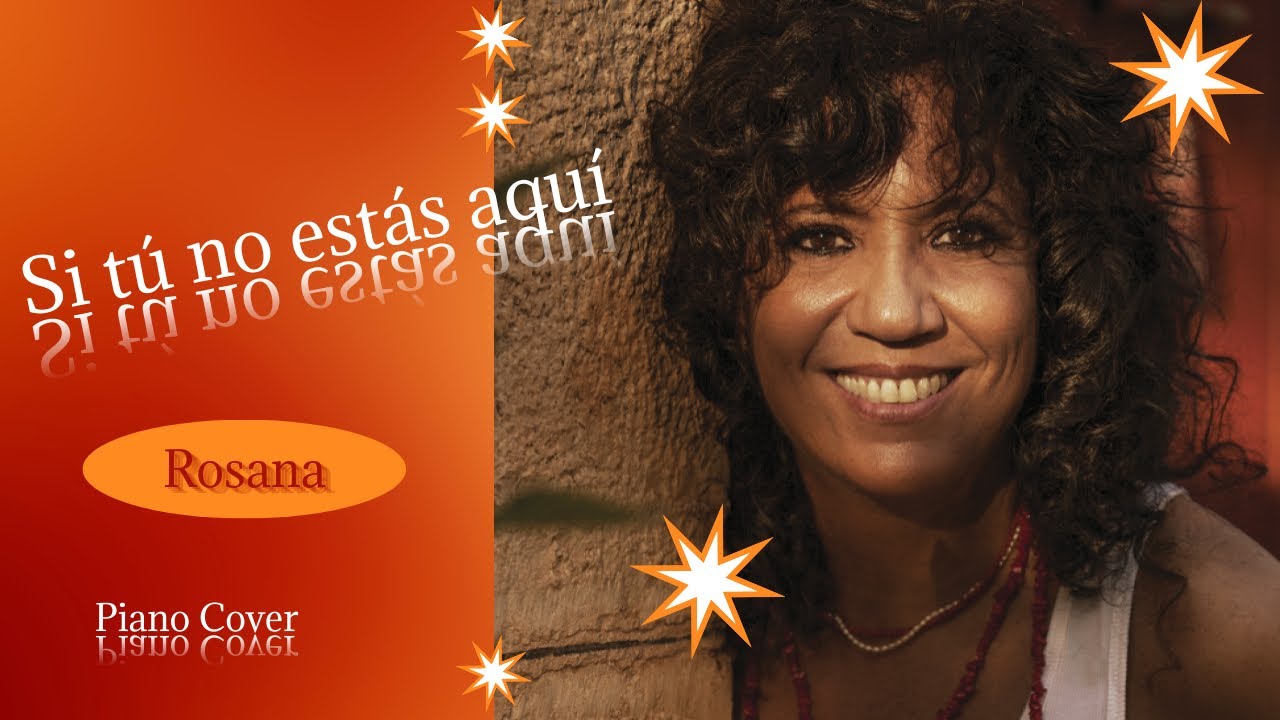 Si tú no estás aquí - Rosana ( Piano Cover + Partitura ) Acordes - Chordify