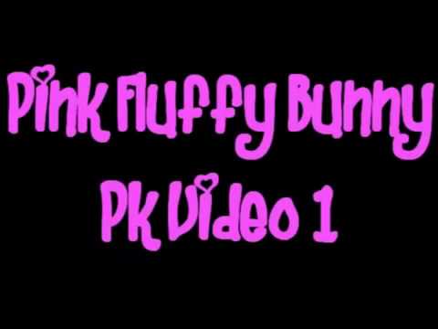 Pink Fluffy Bunny Pk Video 1 - L A T U