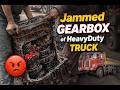 Emergency Fixing a Jammed Gear of HeavyDuty Truck ! Quick Repair