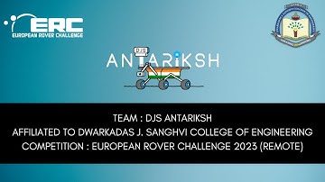 DJS Antariksh | Video Material Delivery | European Rover Challenge Remote 2023