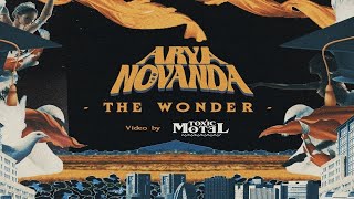 Video thumbnail of "Arya Novanda - The Wonder (Official Music Video)"