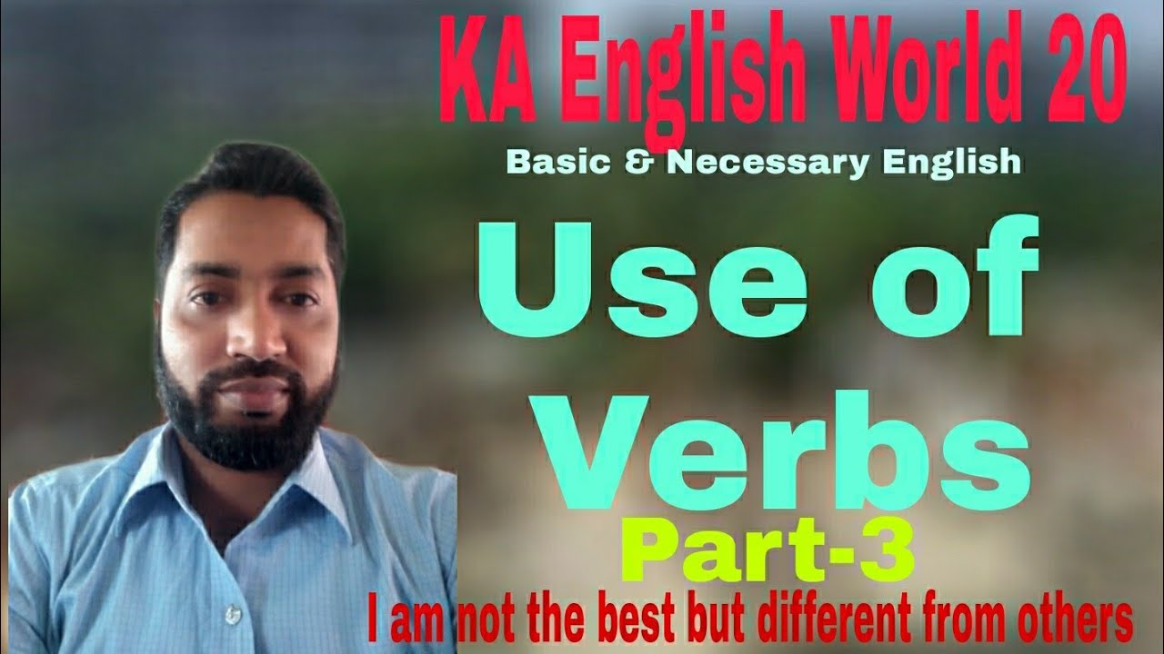 how to use Verb appropriately