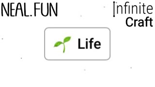 How To Make Life In Infinite Craft