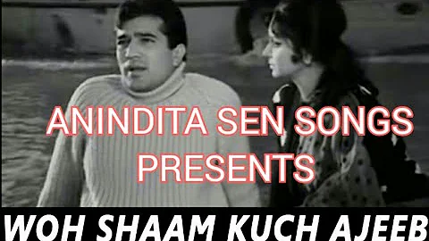 Woh Shaam Kuch Ajeeb Thi- Kishore Kumar ( Short Cover By Anindita Sen) || Khamoshi (1969) ||