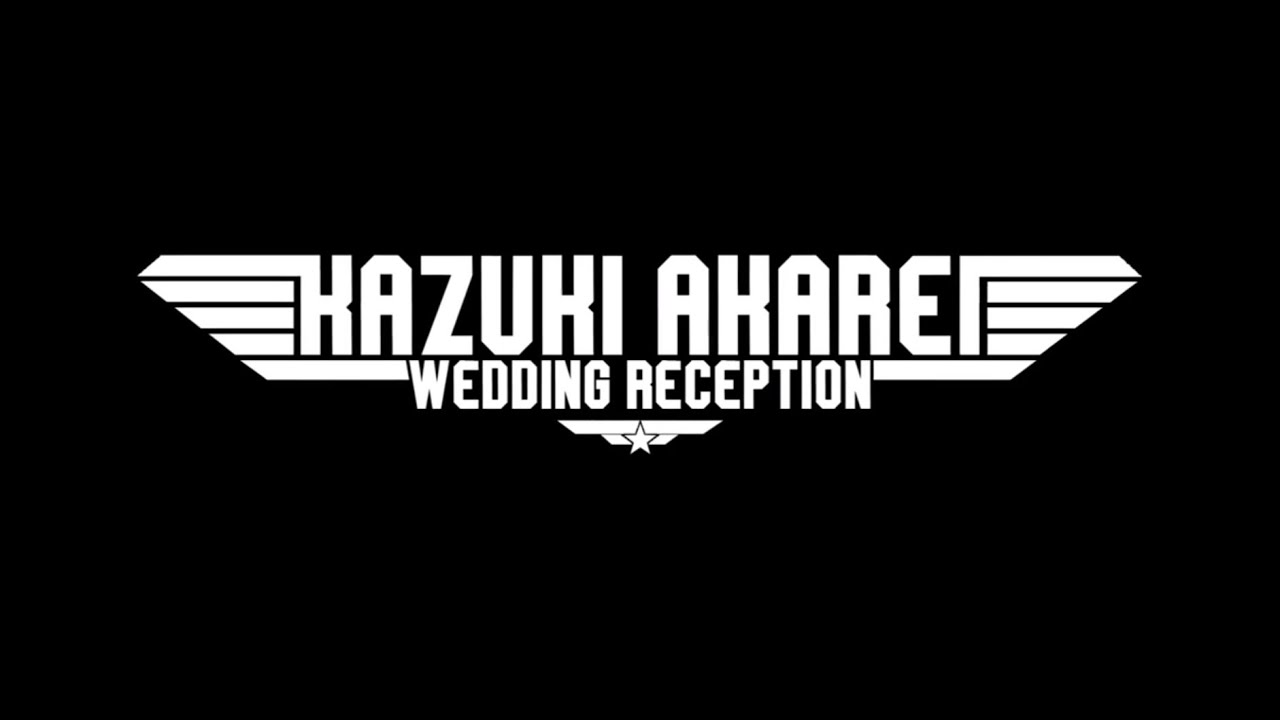 トップガン風】【結婚式】感動と盛り上がり 【オープニング】 - YouTube