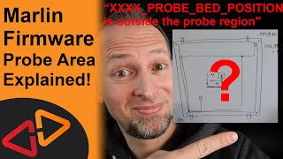 Marlin Firmware 1.1.X - Probe Offset and Probe Bed Position Settings Explained