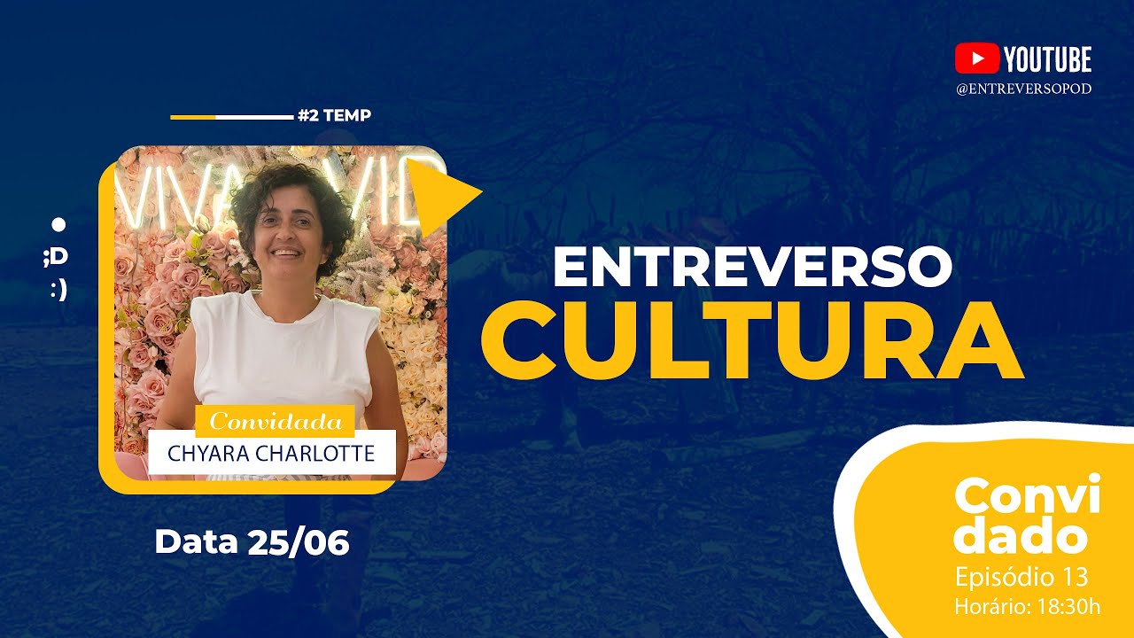 Entrevista com Chyara Charlotte: Explorando Cultura e Educação