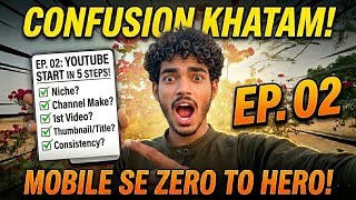 Stop Guessing! How to Pick Your YouTube Niche & Grow Fast Ep. 02