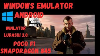 Grand theft auto 4 Mod Menu | Winlator Ludashi 3.0 Pre Plus | Poco F1 Snapdragon 845
