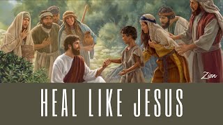 How to Heal Like Jesus Part 9: How Faith Really Works - Jim Baker