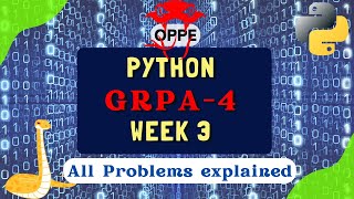 Python | Week-3 | GRPA-4 | Loops Application | All Problems