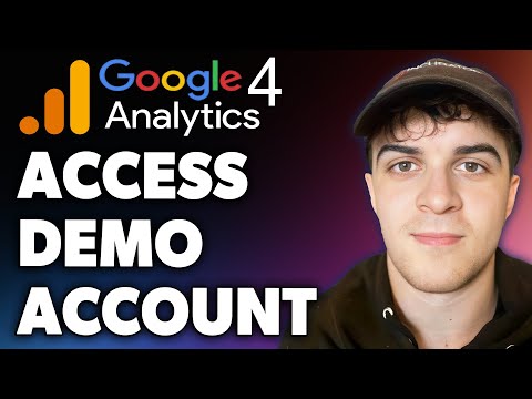 How to Access Ga4 Demo Account (Full 2024 Guide)