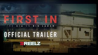 First In: CIA VS. Bin Laden | Trailer (2021)