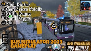 Bus Simulator 2023 Gameplay| kita bisa Mabar nih gan | #bussimulator2023 screenshot 1