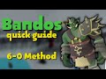 Bandos quick guide  60 method crossbow  osrs