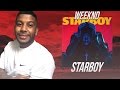 The Weeknd - Starboy (Album)(Reaction/Review) #Meamda
