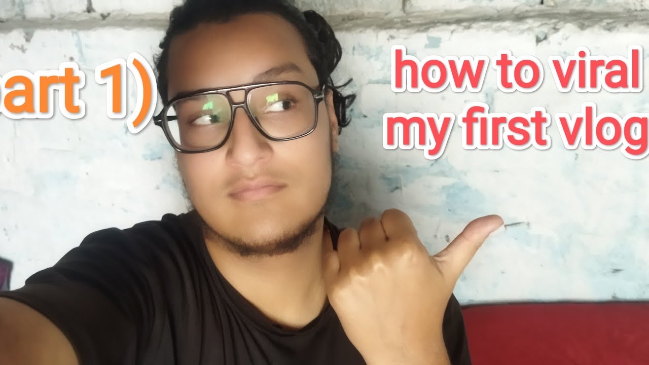how to viral my first vlog in 2024 😱 (part 1) my first vlog viral kese ...