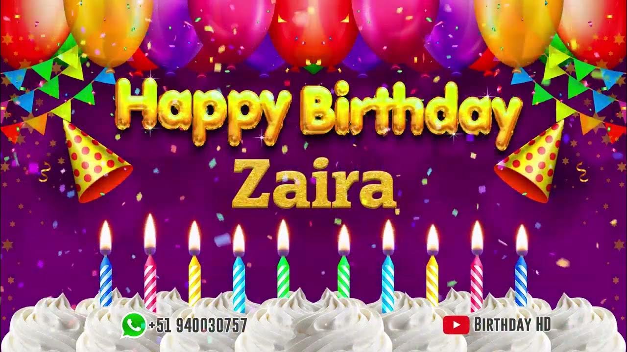 Zaira Happy birthday To You - Happy Birthday song name Zaira 🎁 - YouTube