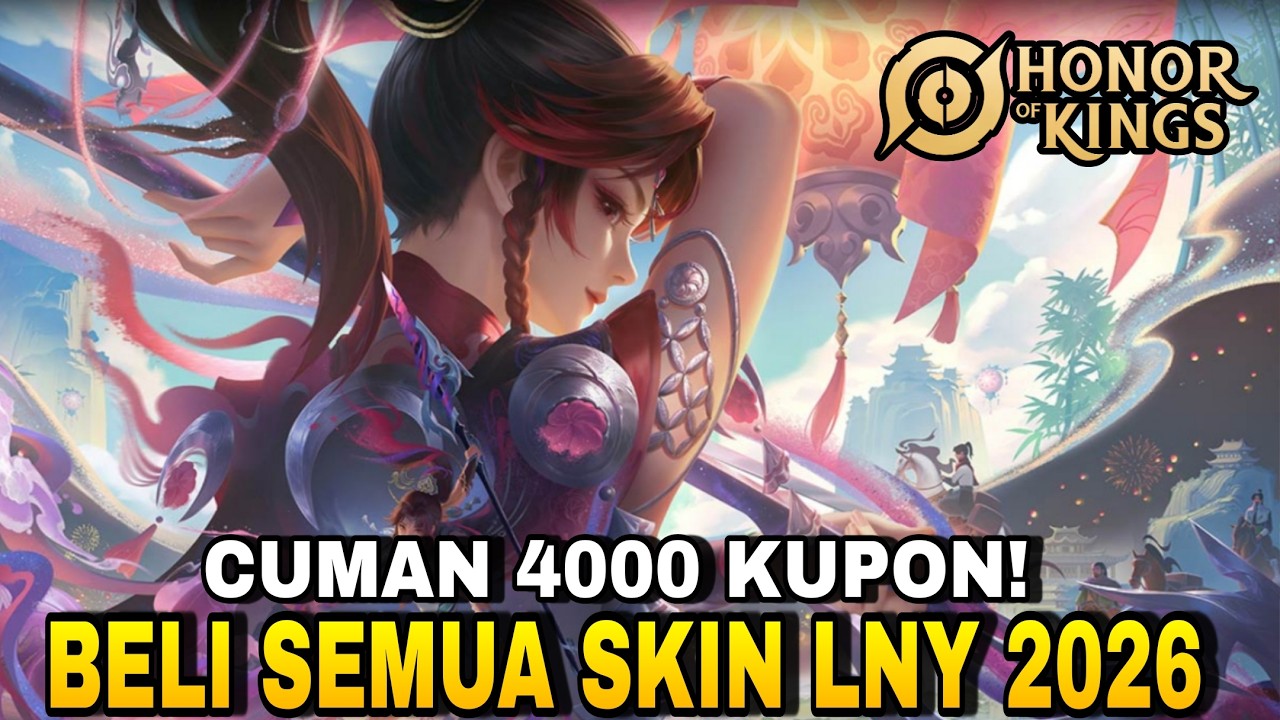 BORONG SEMUA SKIN LUNAR NEW YEAR 2026 MURAH!! CUMAN 590 TOKEN! | HONOR OF KINGS | SKIN LNY 2026!