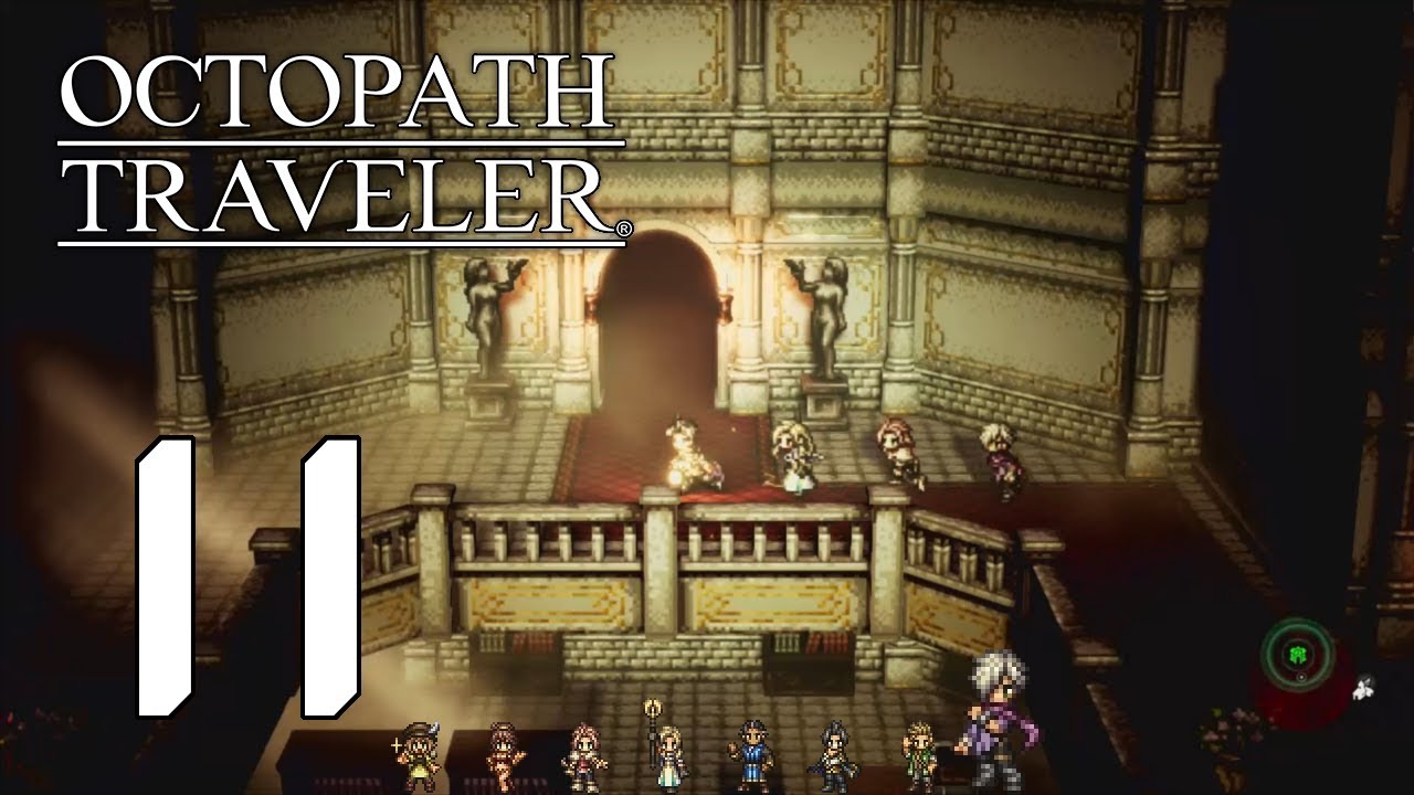 Ravus Manor ♪ Octopath Traveler ► Episode 11