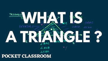 What is a Triangle? || Geometry || Grade 6