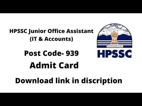 HPSSC JOA IT Admit card release//how we can change HPSSC exam center/JOA IT Post code 939/admit card
