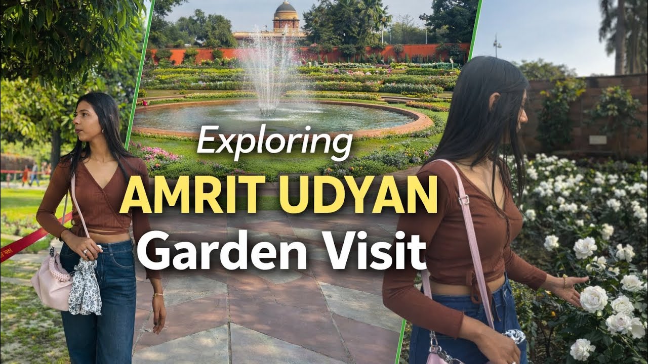 Exploring Amrit Udyan 🌸 | Delhi’s Most beautiful hard 🌺🌼