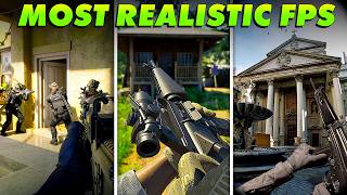 Top 10 Most Realistic FPS Games