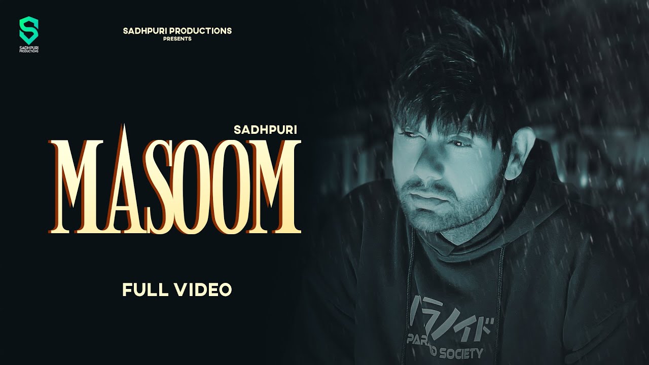 Masoom – Sadhpuri (Full Song) | Kevy | Latest Punjabi Song 2023 | Punjabi Sad Song