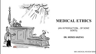 Medical Ethics | Introduction