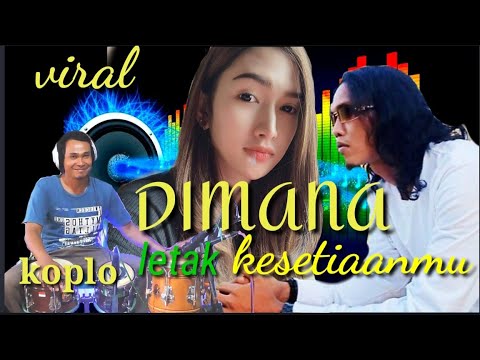dangdut koplo terbaru 2023 dimana letak kesetiaanmu Thomas arya