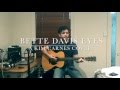 Bette Davis Eyes - A Kim Carnes Cover