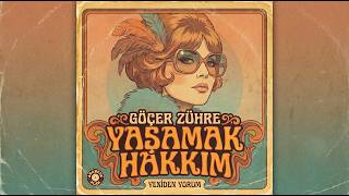 Yaşamak Hakkım (Cover) - Göçer Zühre
