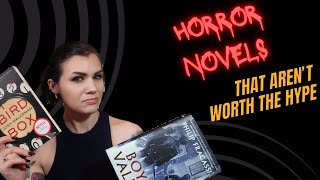 5 More Horror Novels That Arent Worth The Hype | Violet Prynne @violetprynne