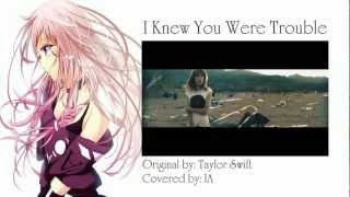 Download Lagu [Vocaloid] I Knew You Were Trouble - IA + VSQx MP3