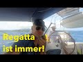 Regatta ist immer!