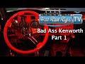 BAD ASS CUSTOM KENWORTH W 900 PART 1! BUILT BY THE WORLDS BEST - HOT ROD RIGS TV