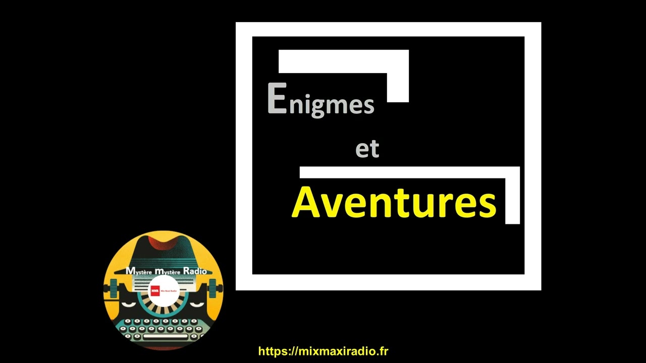 Enigmes et Aventures ~ Mort sans adieu